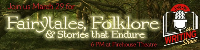 Fairytales-Folklore-Writing Show