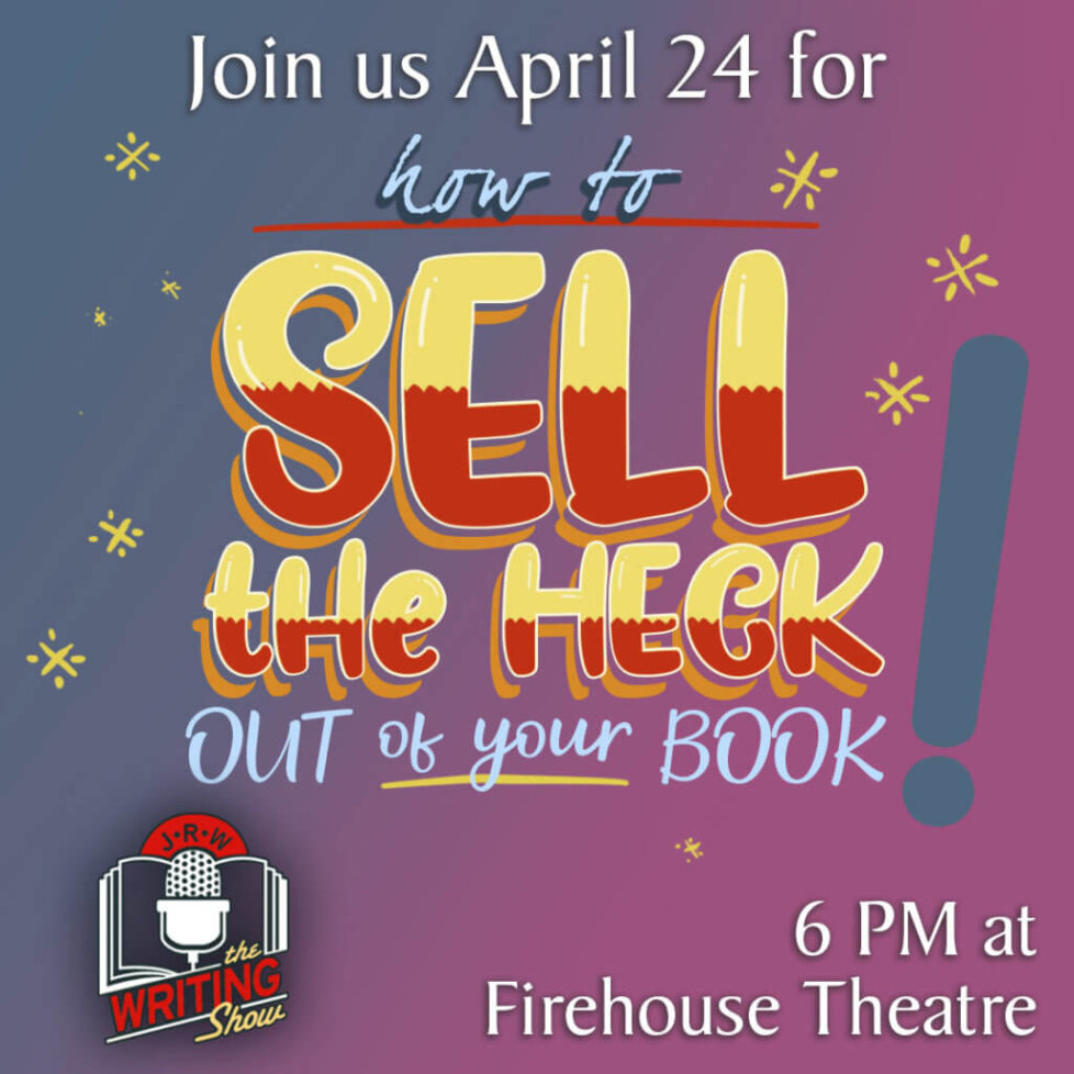How to Sell the HEck out of Your Book Graphic