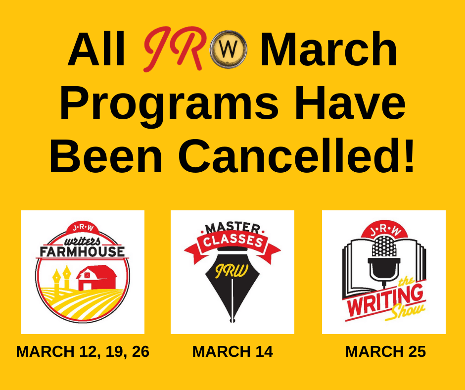 All JRW March Programs Have Been Cancelled!